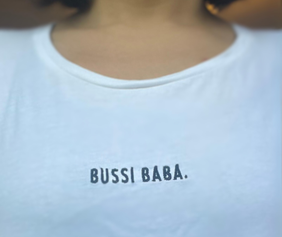 Bussi Baba on T-shirt German language